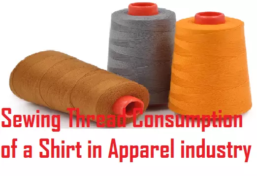 Sewing Thread Consumption of a Shirt in Apparel industry