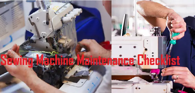 Sewing Machine Maintenance Checklist and Technical Adjustments