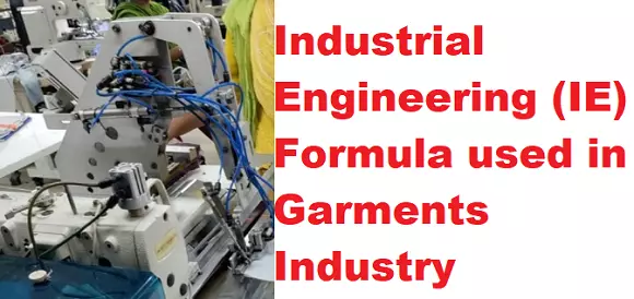 (IE)Industrial Engineering Formula for Garments Industry