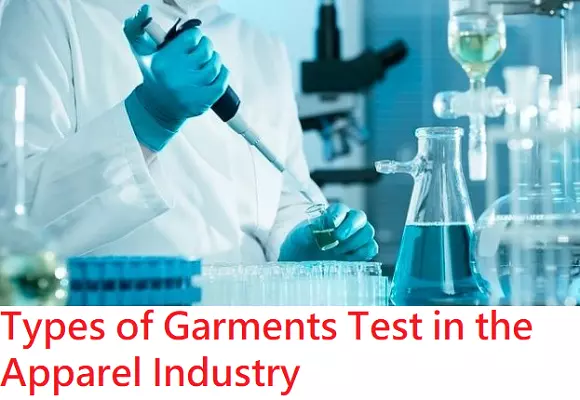 Types of Garments Test in the Apparel Industry