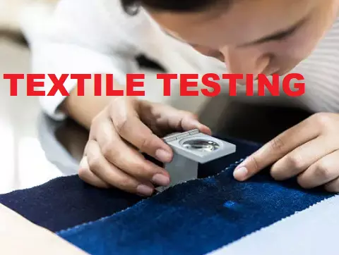 Textile Testing: Fiber, Yarn, Fabric, and Garments test