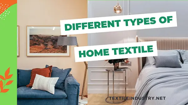 Different Types of Home Textiles used in our Daily Life