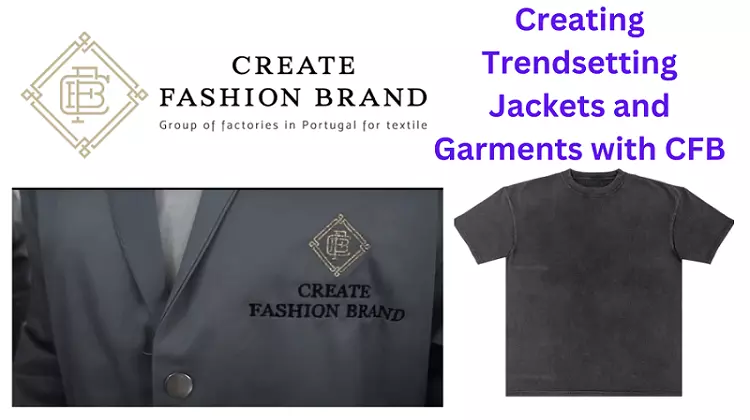 Creating Trendsetting Jackets and Garments with CFB