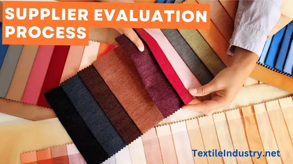 Supplier Evaluation Process for Sourcing in Apparel Industry