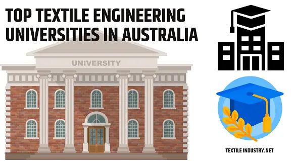 Top 20 Textile Engineering Universities in Australia