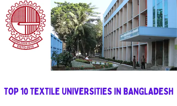 Top 10 Textile Universities in Bangladesh and Their Contact Details