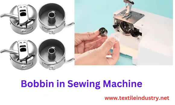 What is Bobbin in Sewing Machine