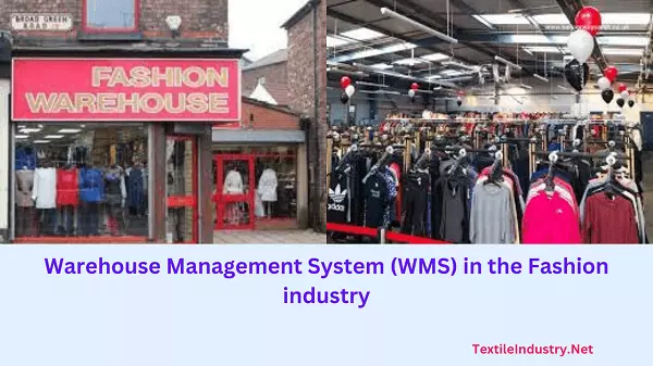 Warehouse Management System (WMS) in Fashion industry