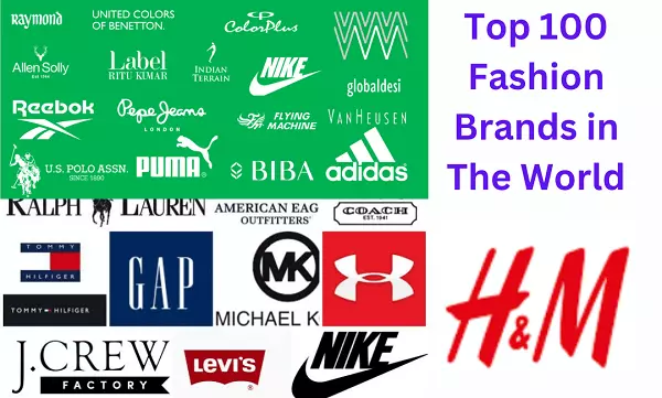 Top 100 Fashion Brands in The World