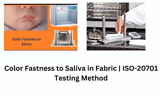 Color Fastness to Saliva in Fabric | ISO-20701 Testing Method