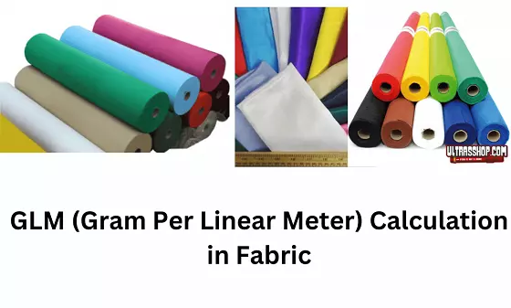 GLM (Gram Per Linear Meter) Calculation in Fabric