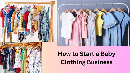 How to Start a Baby/ Children Clothing Business