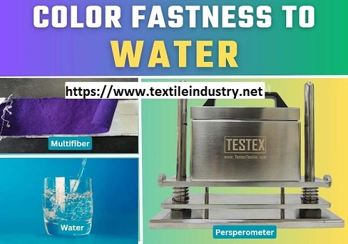 Colorfastness Test to Water | An ISO 105-E01 Method