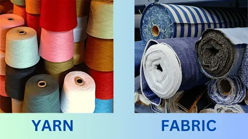 Difference Between Yarn and Fabric