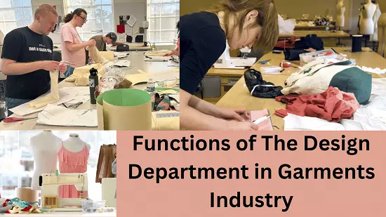 Functions of The Design Department in Garments Industry