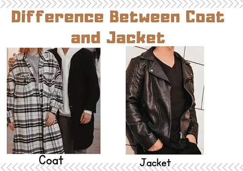Difference Between Coat and Jacket