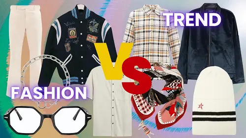 Difference Between Fashion and Trend