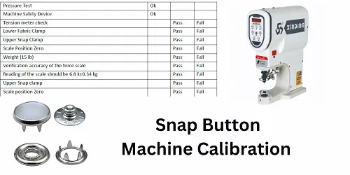 Snap Button Machine Calibration Process and Certification
