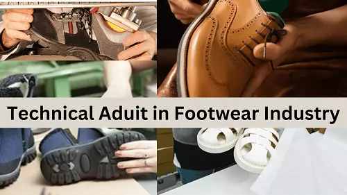 Technical/ QMS/ Quality Audit Checklist of Footwear Industry