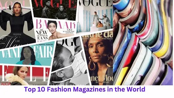 Top 10 Fashion Magazines in the World