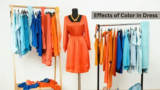 What are The Effects of Color in Dress?
