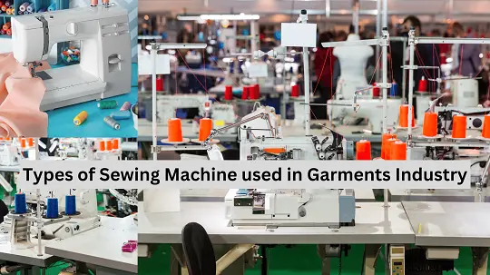 Different Types of Industrial Sewing Machines Used in the Garment Industry