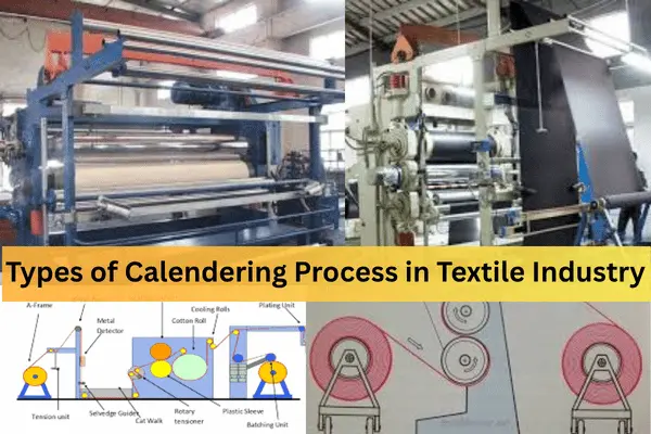 Types of Calendering Process in the Textile Industry