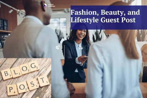 Backlink building of Fashion, Beauty, and Lifestyle niches